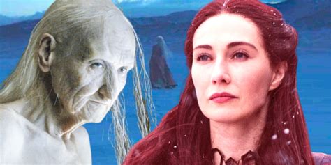 melisandre got|Game of Thrones: How Old Melisandre Is When She .